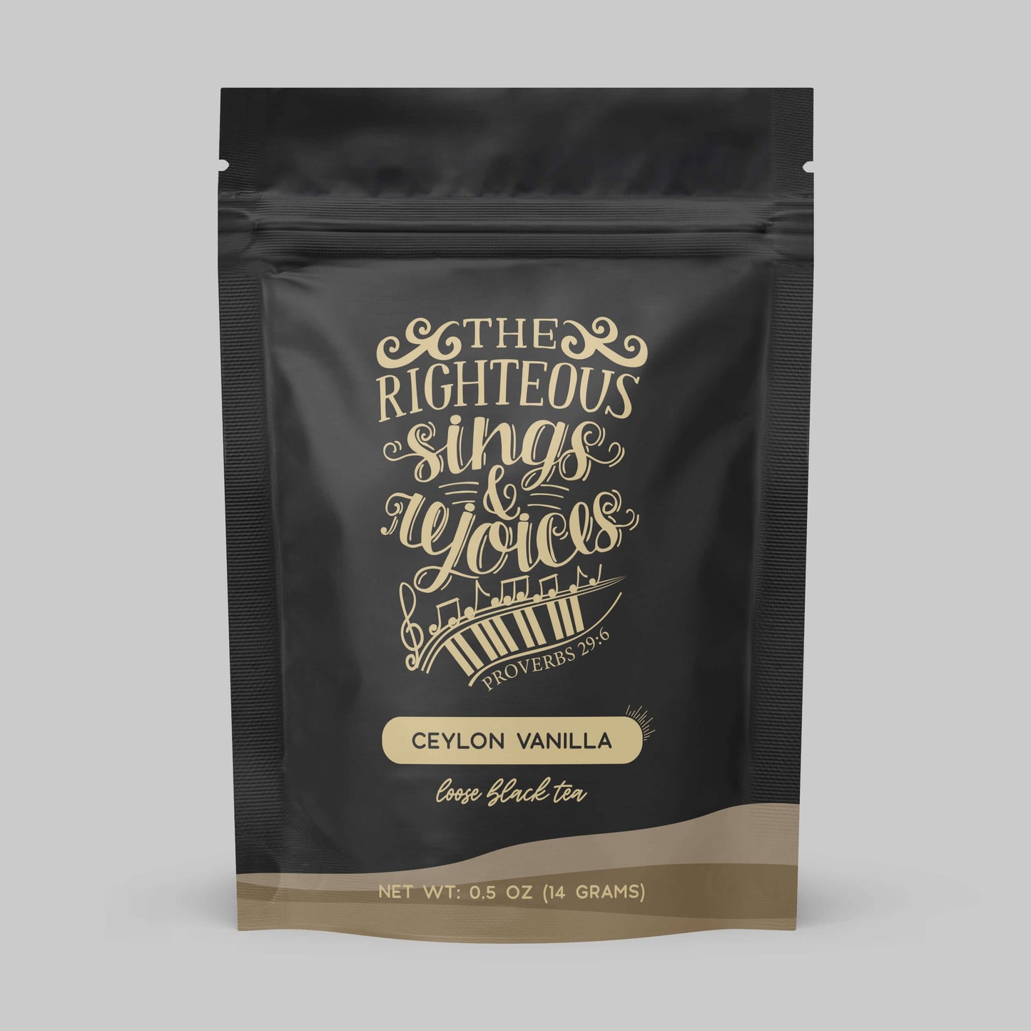 Bible Verse Tea "The Righteous Sings And Rejoices"