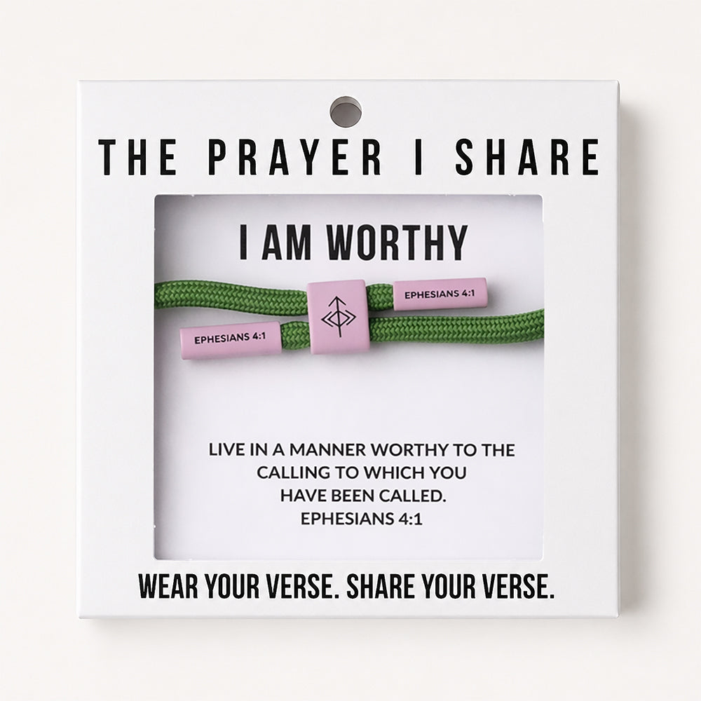 I Am Worthy, Ephesians 4:1