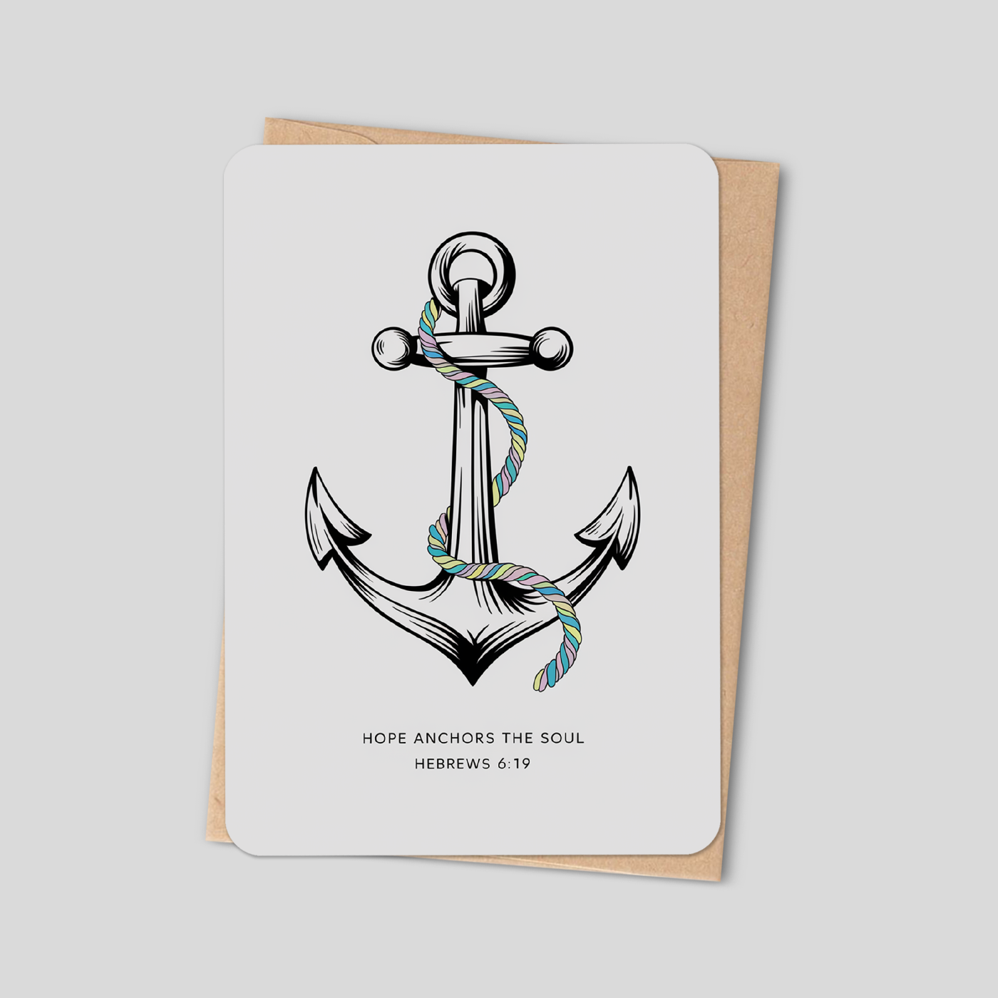Hope Anchors the Soul – Christian Greeting Card from Hebrews 6:19