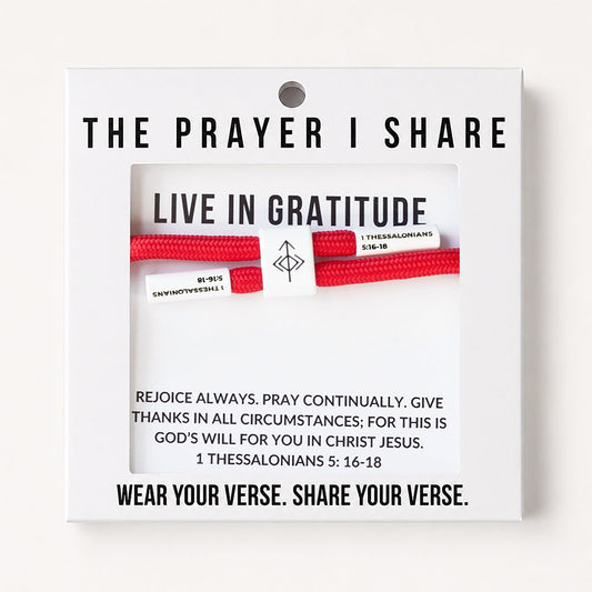 Live in Gratitude, 1 Thessalonians 5: 16-18