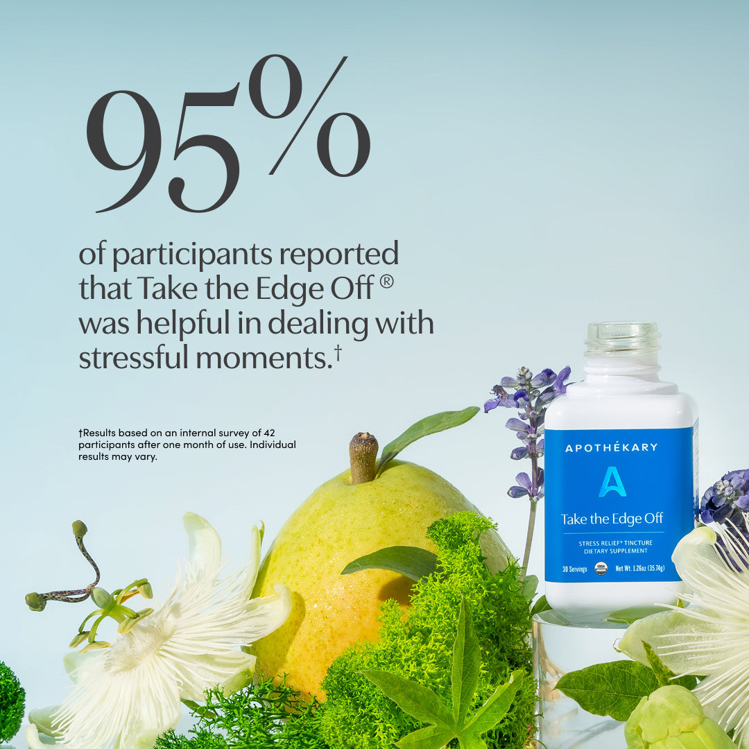 Take the Edge Off®